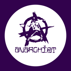 ANARCHIST