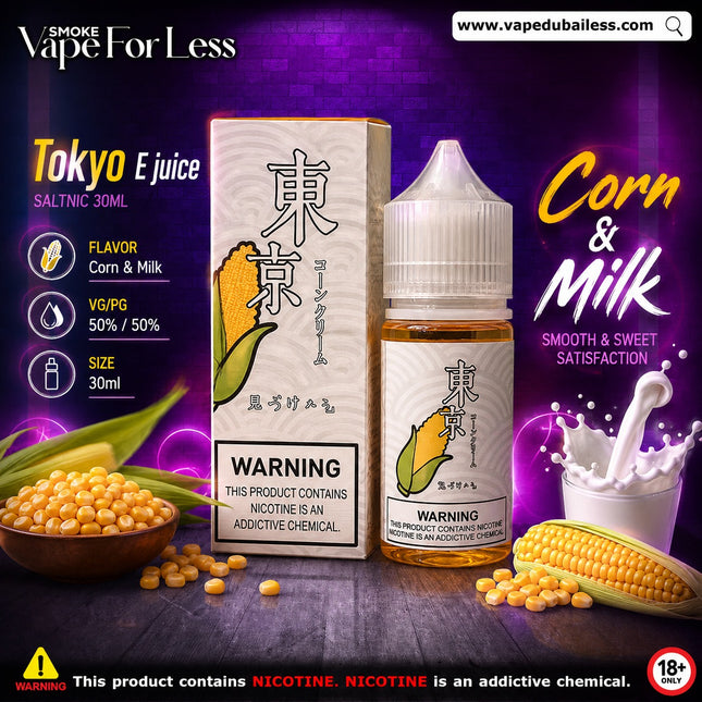 Tokyo E juice Corn Milk Saltnic 30ml Abudhabi Dubai KSA