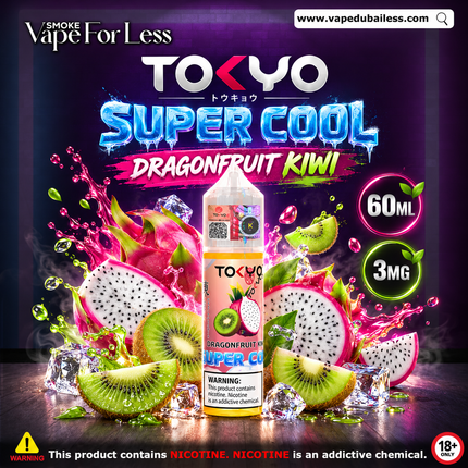 Tokyo Super Cool Dragonfruit Kiwi E-liquid Same Day Vape Delivery Dubai